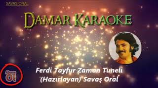 Ferdi Tayfur (Zaman Tuneli Hazırlayan) Savaş Oral