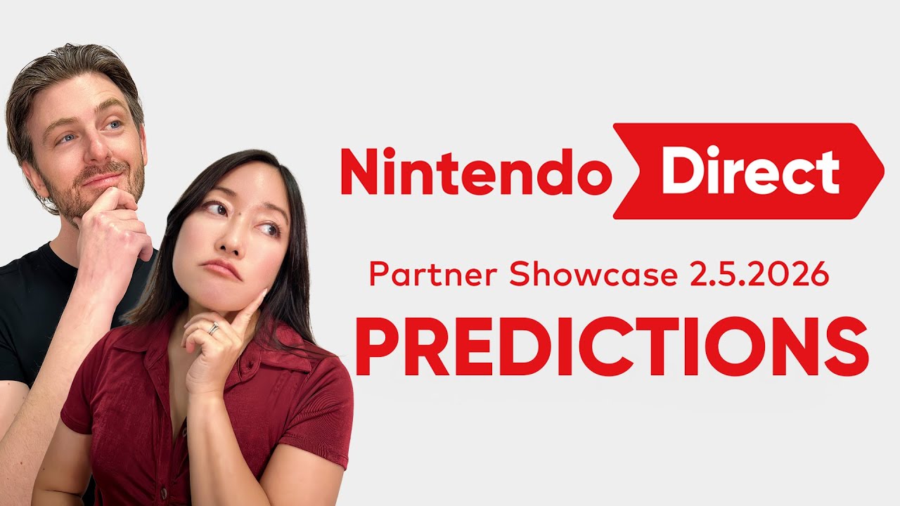 Nintendo Direct Partner Showcase 2.5.2026 PREDICTIONS