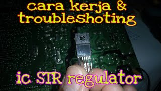 Cara kerja ic STR regulator tv