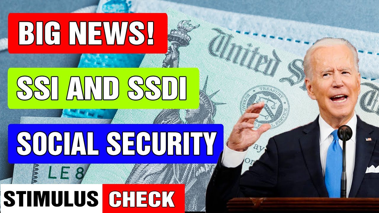 Stimulus Check Update - BIG NEWS! Raise For SSI & SSDI .Important Date ...