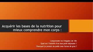 Acquire the basics of nutrition