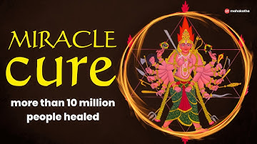 The POWERFUL Mantra That Cures All Sickness