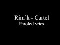 Rim K Cartel Parole Officiel mp3
