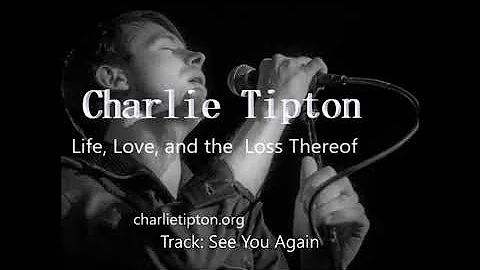 "See You Again" by Charlie Tipton