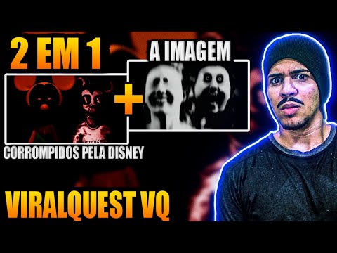 (2 em 1) REACT - Corrompidos pela Disney + A imagem | VIRALQUEST VQ