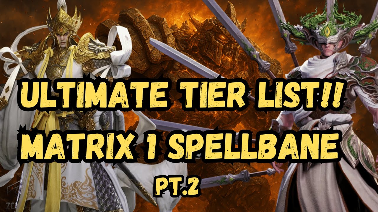 ULTIMATE SpellBane MATRIX 1 TIER LIST | Physical Form | Part 2 | Watcher of Realms
