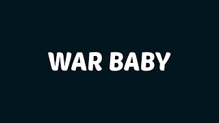 Quando Rondo - War Baby (Lyrics)
