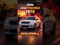 Jeep Cherokee Evolution 1974–2024 | Full Timeline &amp; SUV Legend 🔥 #auto #ytshorts #youtubeshorts