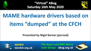 Abug Talks - Nigel Barnes talks about MAME ROMS created from Museum Collection