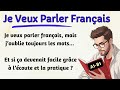 Learn French Through Easy Stories | Speak and Think in French for Beginners (A1–A2)