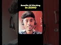Top benefits of working at zoho 💼✨|#shorts