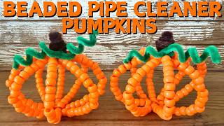 Beaded Pipe Cleaner Pumpkins