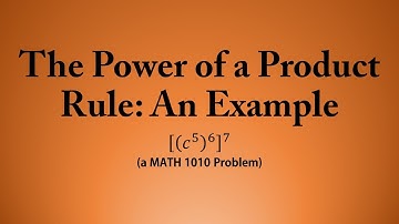 The Power of a Product Rule: An Example (a MATH 1010 Problem)