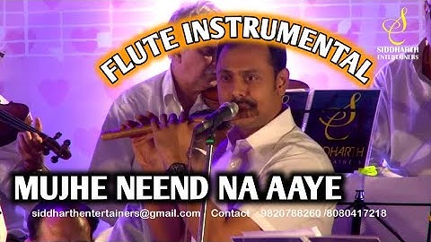 BREATHLESS FLUTE INSTRUMENTAL | MUJHE NEEND NA AAYE  | SIDDHARTH ENTERTAINERS