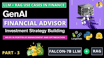 GenAI Financial Advisor | Building Investment Strategies using GenAI [ LLM + RAG ] Python Langchain