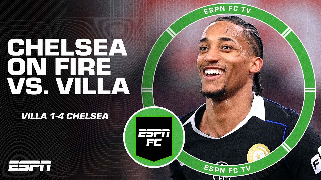 ‘ABSOLUTELY SUPERB!’ 🔥 Chelsea bounce back in style + Aston Villa in ‘FREEFALL!’ | ESPN FC