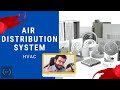 Air distribution System in HVAC - HVAC System Basics