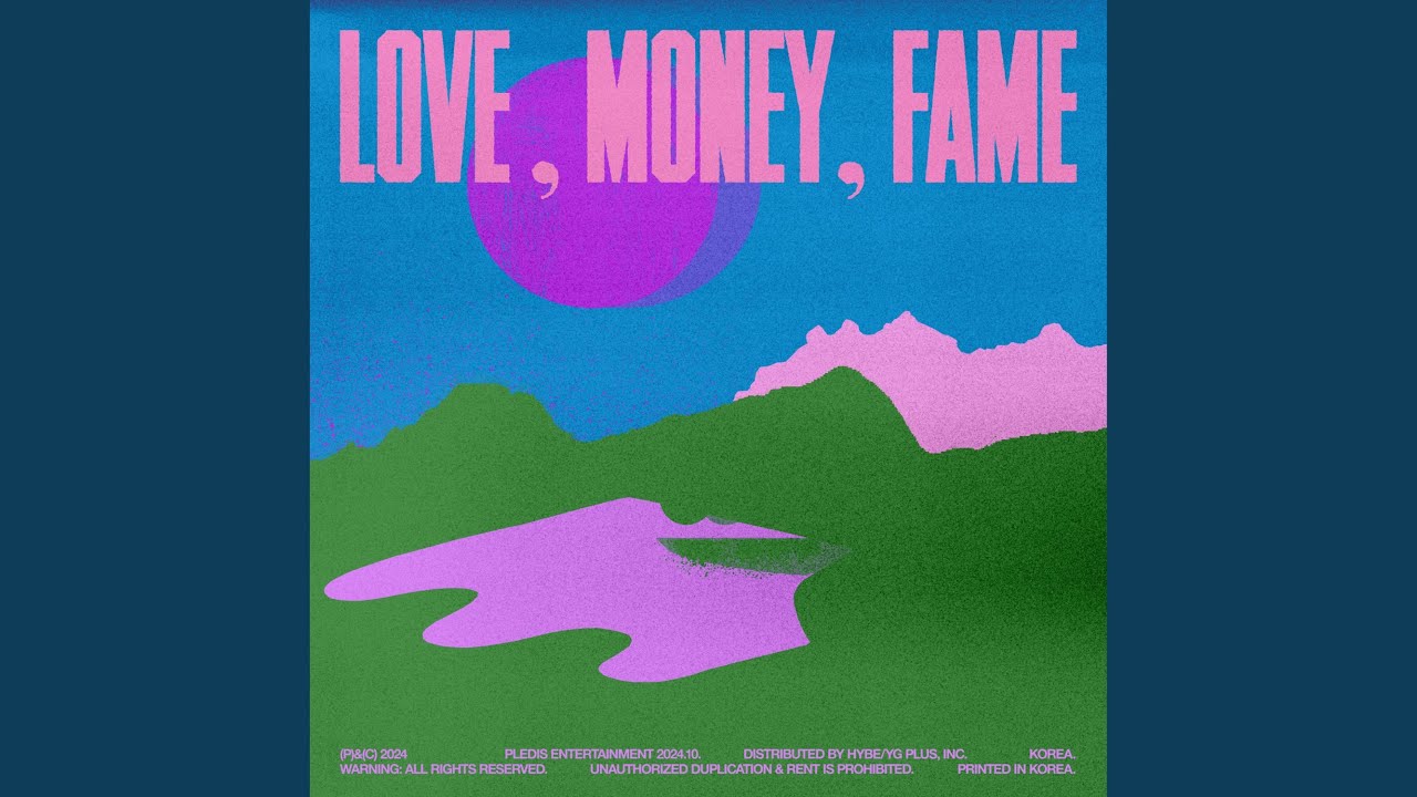 LOVE, MONEY, FAME (Sped Up Ver.)