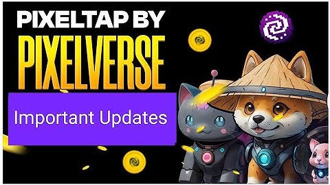 PixelVerse PixelTap New update.
