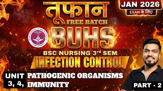 BUHS BSc Nursing 3rd Sem Microbiology Unit 3,4 | BUHS BSc Nursing 3rd Sem | Free Batch for 2026 Exam