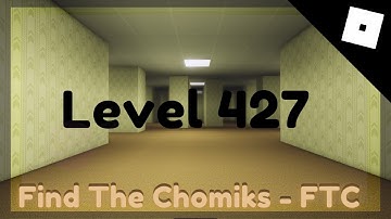 How to enter Level 427 - Find The Chomiks