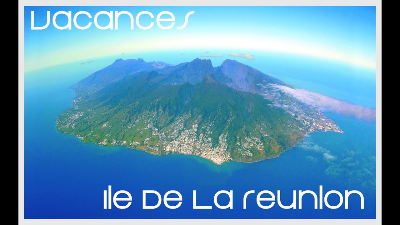 ile de la reunion ile de la reunion