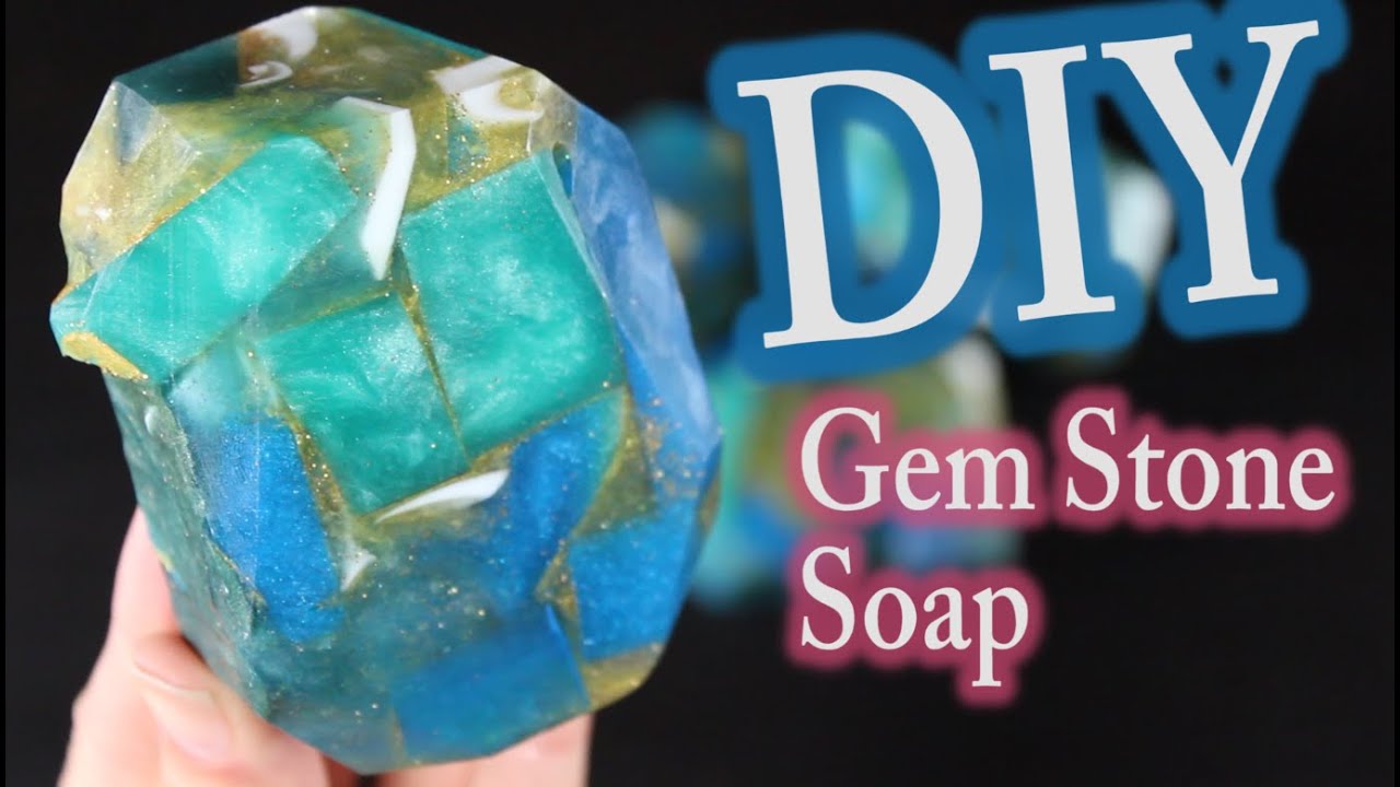 Melt and Pour Soap:  DIY Gem Stone Soap