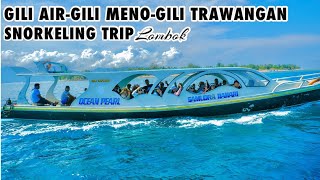 GILI AIR-GILI MENO-GILI TRAWANGAN || SNORKELING TRIP LOMBOK