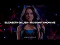 Elizabeth Gillies You Don T Know Me Sub Español Lyrics Letras mp3