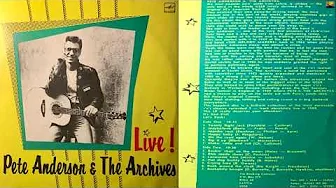 "Pete Anderson & The Archives - Live!" "Pete Anderson & The Archives - Live!"