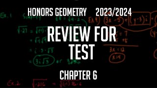 Honors Geometry Review for Chapter 6 Test