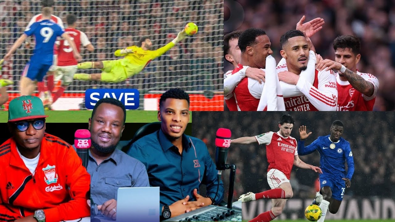 ARSENAL YATABAWE NA DAVID RAYA! CHELSEA YAKOZWEHO NIMISIFURIRE NUBGO YATSINZWE!YARUSHIJE ARSENAL ⚽⚽🔥