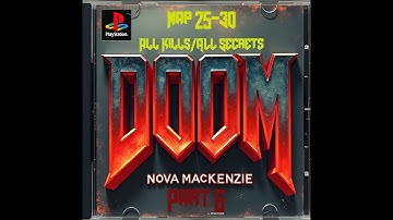 PS1 DOOM Part 6: Map 25 - Map 30 All Secrets All Kills Ultra Violence