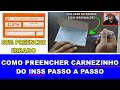 Veja o jeito certo de preencher carnezinho do inss  como preencher o carn gps como autnomo