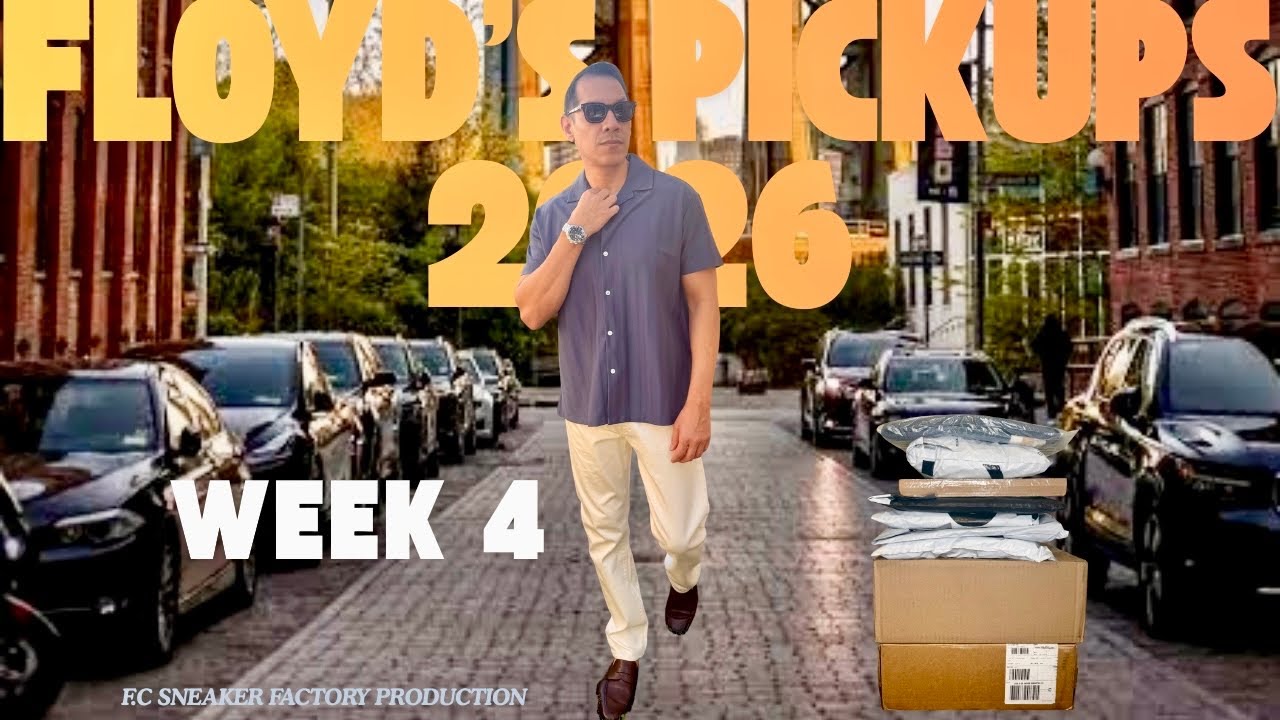 FLOYD'S PICKUPS 2026 WEEK 4 #UNBOXING #FASHION #STYLING #SNEAKERS #CLOTHING #REVIEW #STYLE #BRANDS