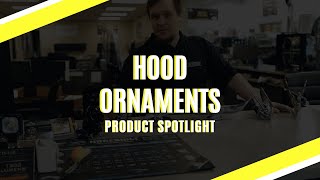 Hood Ornaments | Product Spotlight