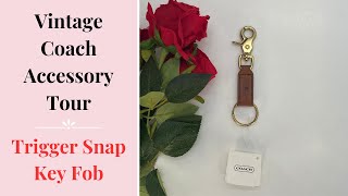 Vintage Coach Accessory Tour | 1990's Trigger Snap Key Fob | Cristina Moda Vintage Shop