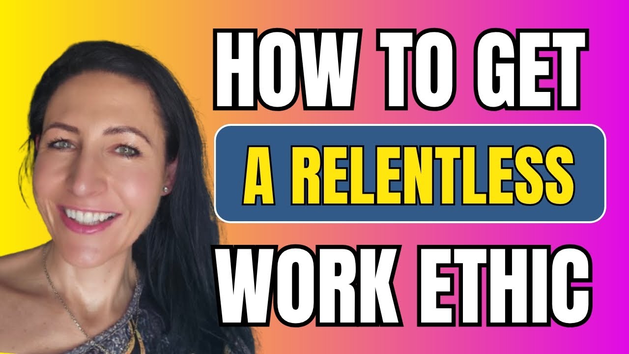 How to a get relentless work ethic 💪 - YouTube