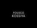 Fousco  kossiya