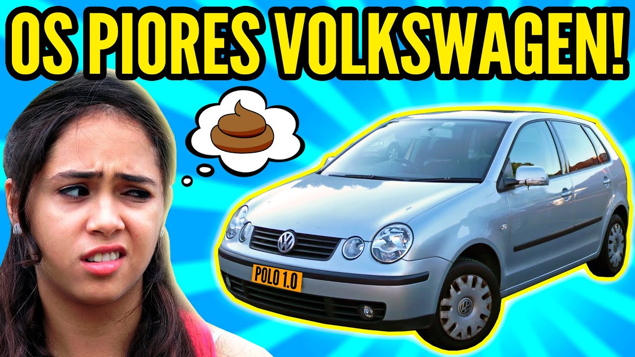 OS PIORES CARROS da VOLKSWAGEN!