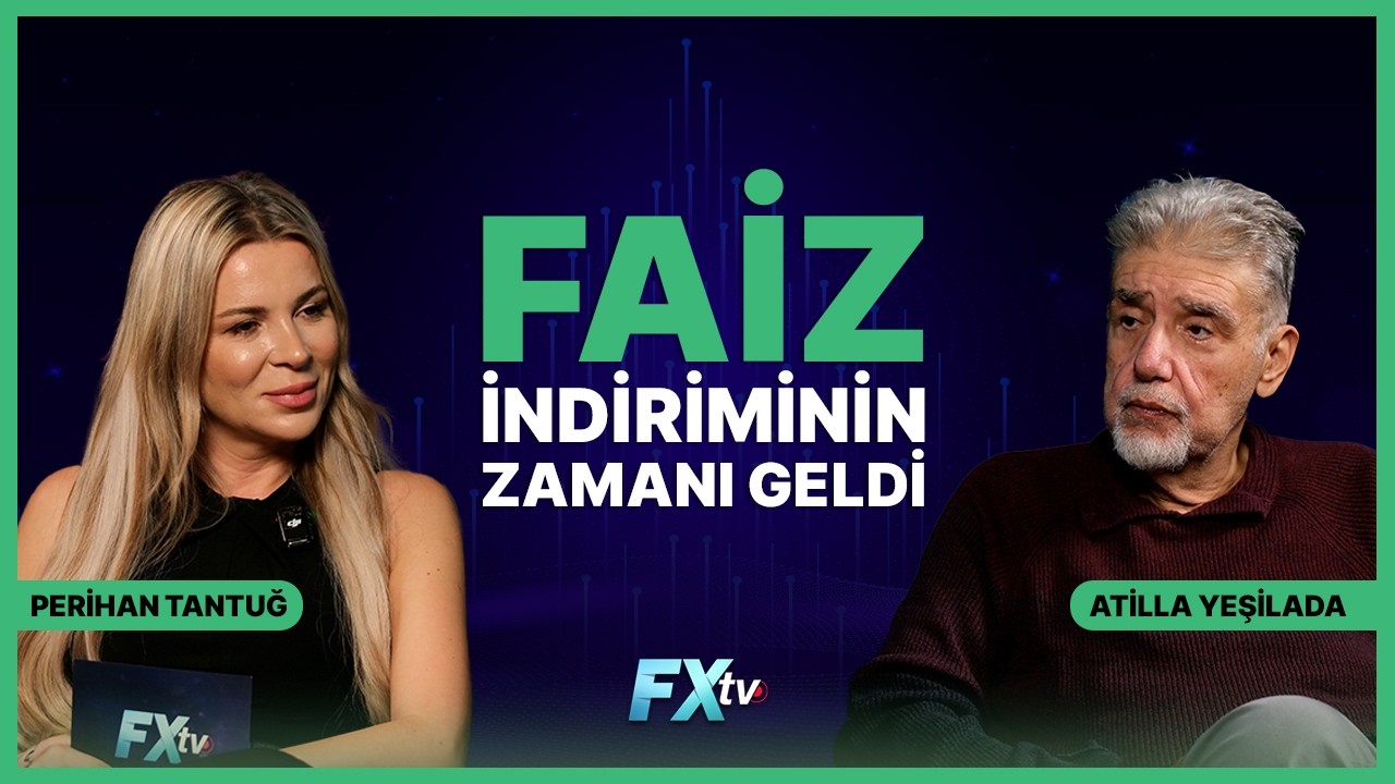 Faiz İndiriminin Zamanı Geldi | Piyasanın Efendisi | Atilla Yeşilada & Perihan Tantuğ