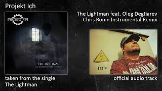 Projekt Ich - The Lightman (Single) - 09 - The Lightman feat. Oleg Degtiarev (Chris Ronin Instr)