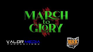 WAR Wrestling presents: March to Glory