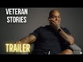 OFFICIAL TRAILER: Military Veteran Stories.