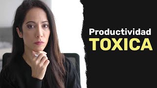 No a la Productividad Tóxica ⚠️