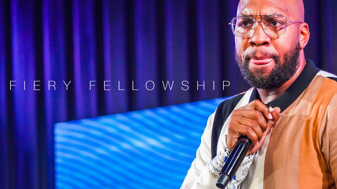 FIERY FELLOWSHIP | APOSTLE BRANDON CLACK