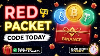 BINANCE RED PACKET CODE TODAY 🧧 RED PACKET CODE IN BINANCE 🤑