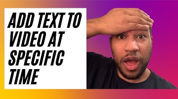 Add text to video at specific time - on Iphone/Ipad