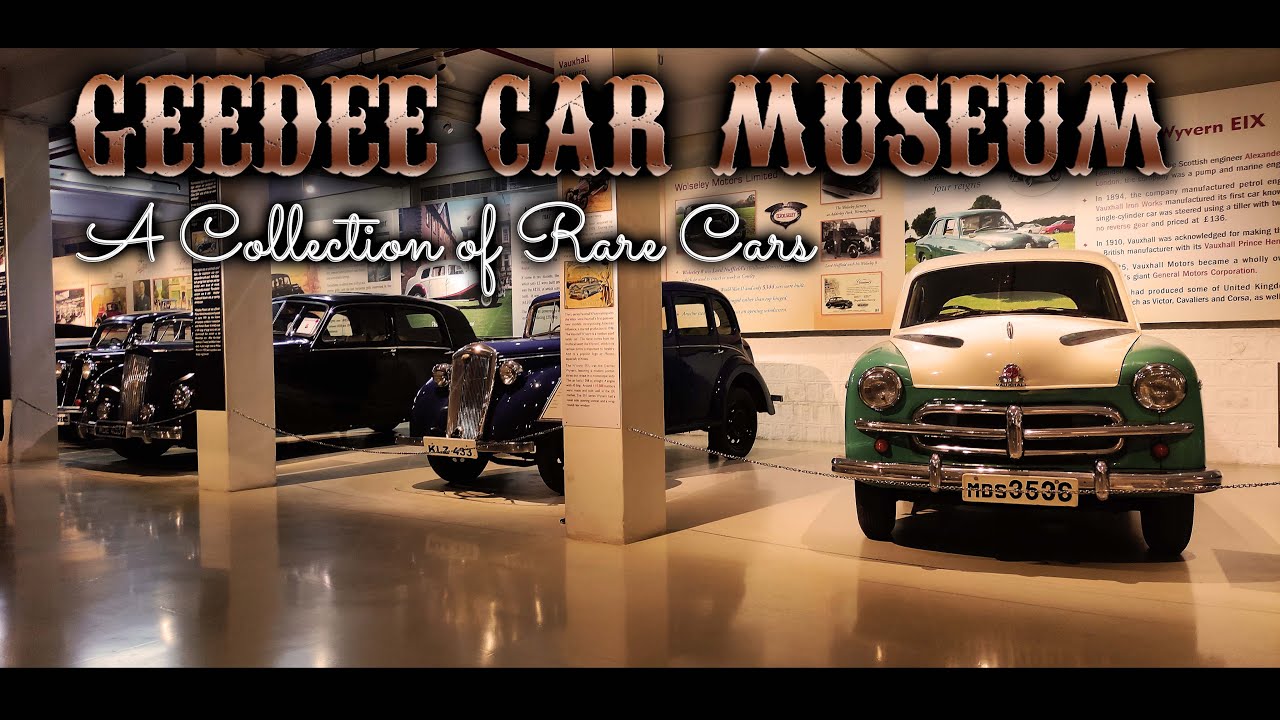 GEEDEE CAR MUSEUM Coimbatore All Cars Vintage Cars Rare Cars PART1 YouTube