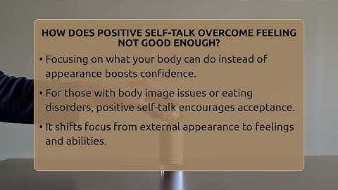 How Does Positive Self-talk Overcome Feeling Not Good Enough? - Inside Body Image